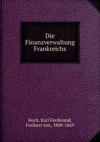 Die Finanzverwaltung Frankreichs