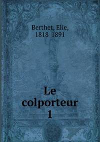 Le colporteur. 1