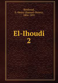 El-Ihoudi. 2
