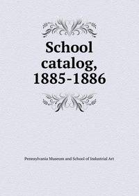 School catalog, 1885-1886