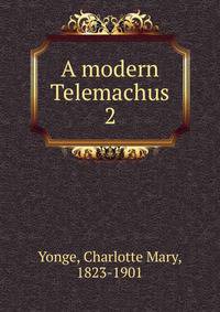 A modern Telemachus. 2