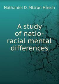 A study of natio-racial mental differences