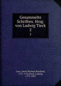 Gesammelte Schriften. Hrsg. von Ludwig Tieck. 2
