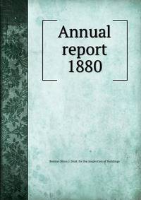 Annual report. 1880