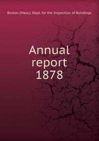 Annual report. 1878