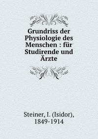 Grundriss der Physiologie des Menschen : f?r Studirende und ?rzte