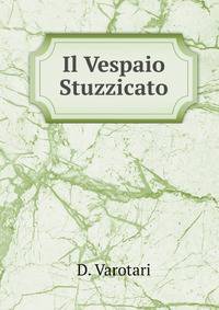 Il Vespaio Stuzzicato