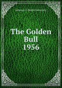 The Golden Bull. 1956