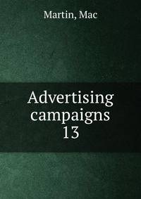 Advertising campaigns. 13