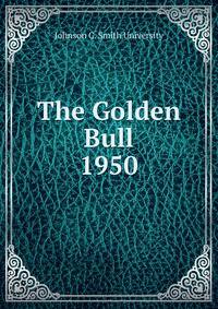The Golden Bull. 1950
