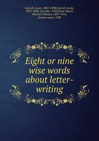 Eight or nine wise words about letter-writing