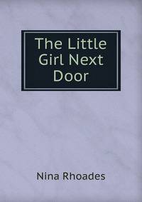 The Little Girl Next Door
