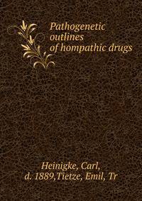 Pathogenetic outlines of hompathic drugs
