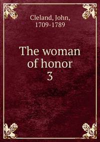 The woman of honor. 3