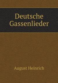 Deutsche Gassenlieder