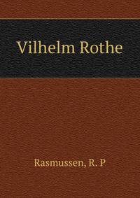 Vilhelm Rothe