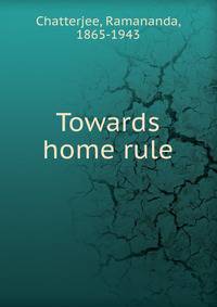 Towards home rule