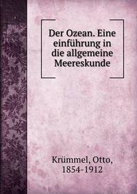 Der Ozean. Eine einfuhrung in die allgemeine Meereskunde