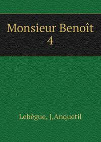 Monsieur Benot. 4