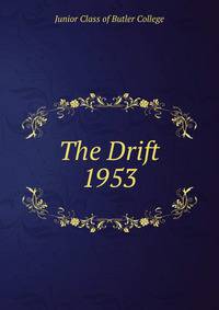 The Drift. 1953