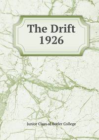 The Drift. 1926