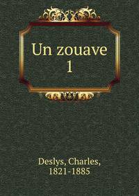 Un zouave. 1