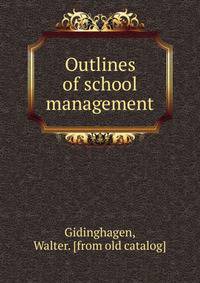 Outlines of school management