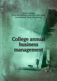 College annual business management