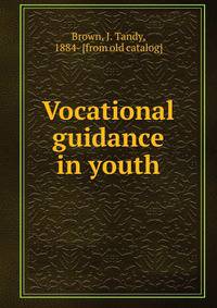 Vocational guidance in youth
