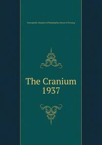 The Cranium. 1937