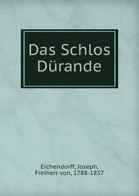 Das Schlos Durande