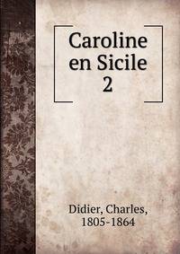 Caroline en Sicile. 2