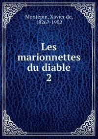Les marionnettes du diable. 2