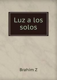 Luz a los solos