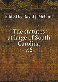 The statutes at large of South Carolina. v.6
