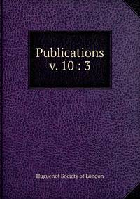 Publications. v. 10 : 3