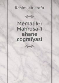 Memalik-i Mahrusa-'i ahane cografyasi