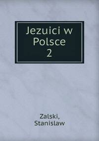 Jezuici w Polsce. 2