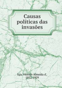 Causas politicas das invasoes