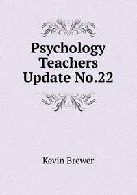Psychology Teachers Update No.22