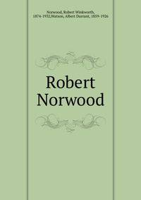 Robert Norwood