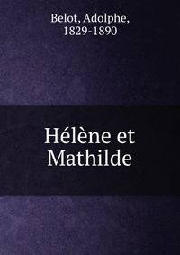 Helene et Mathilde