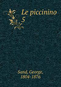 Le piccinino. 5