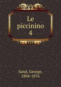 Le piccinino. 4