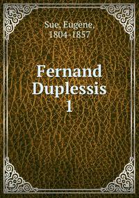 Fernand Duplessis. 1