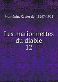 Les marionnettes du diable. 12