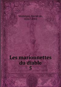 Les marionnettes du diable. 5