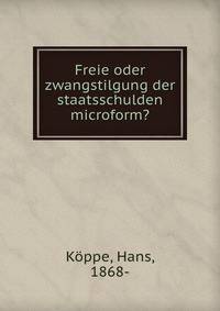 Freie oder zwangstilgung der staatsschulden microform?