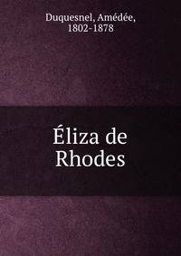 Eliza de Rhodes