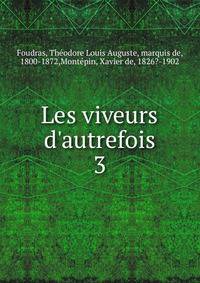 Les viveurs d'autrefois